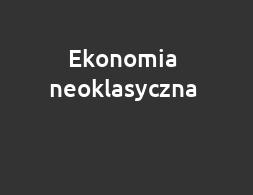 Ekonomia neoklasyczna