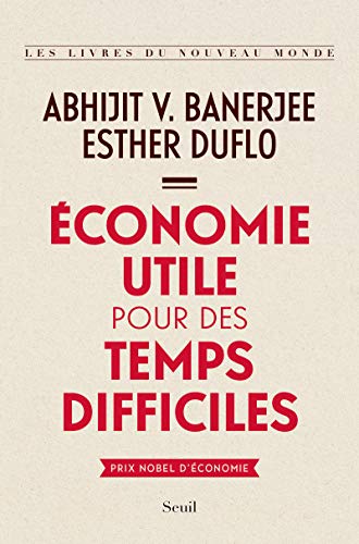 Economie utile pour des temps difficiles | Exploring Economics