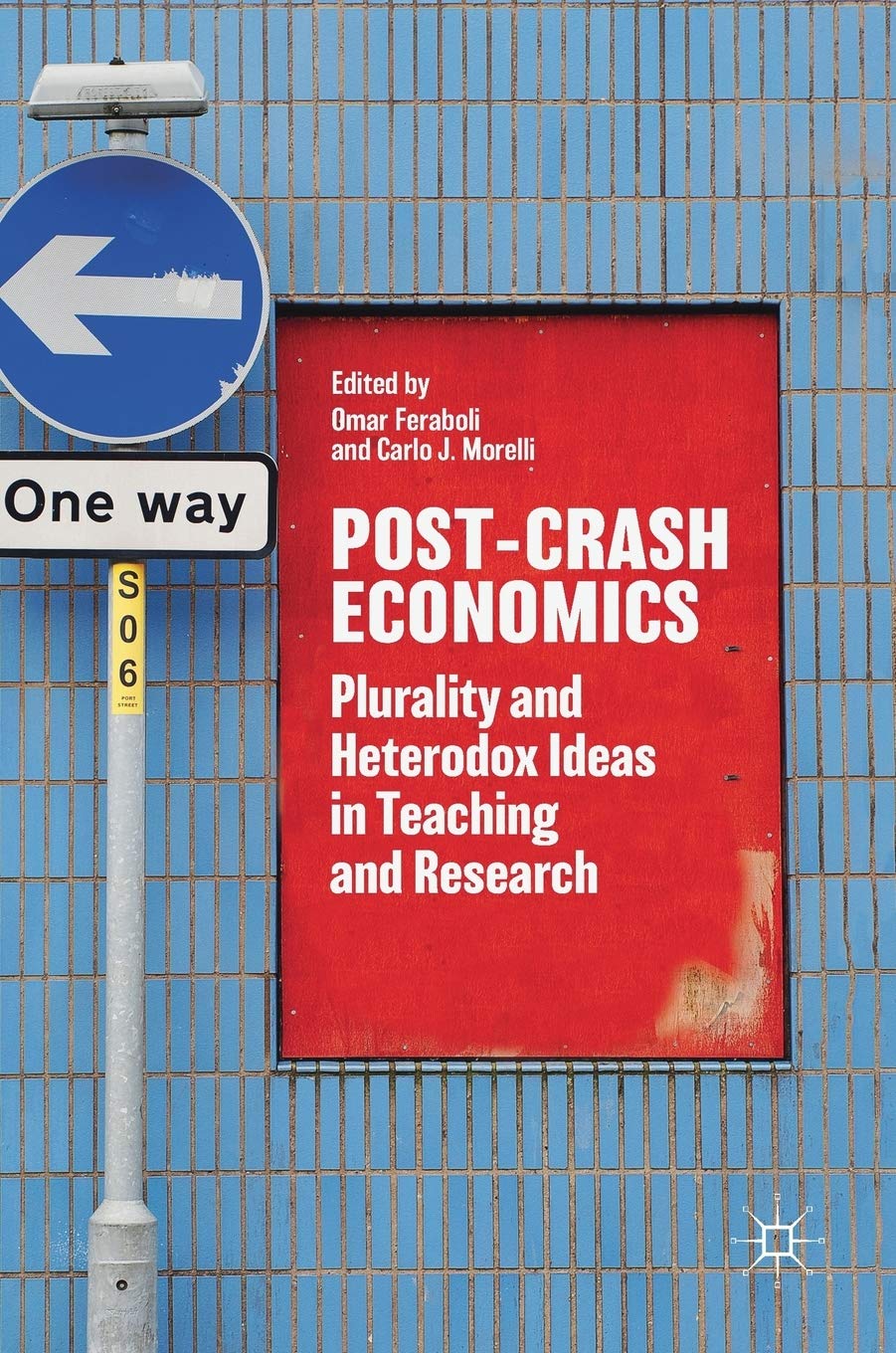 PostCrash Economics Exploring Economics