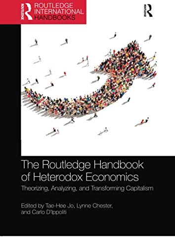 The Routledge Handbook of Heterodox Economics | Exploring