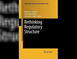 Rethinking Regulatory Structure