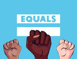 EQUALS: Racism, Rebellions and the Economy