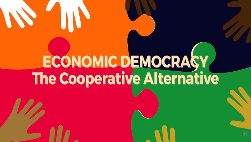 Economic Democracy: The Cooperative Alternative