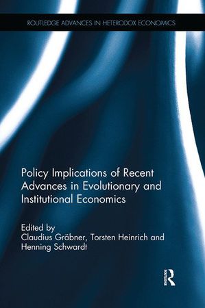 Policy Implications of Recent Advances in Evolutionary and Institutional Economics
