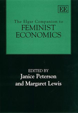 The Elgar Companion to Feminist Economics