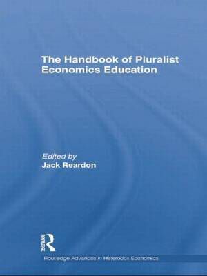The Handbook of Pluralist Economics Education